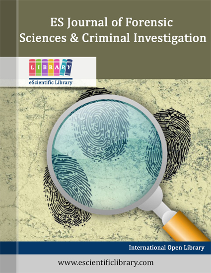 ES Journal of Forensic Sciences & Criminal Investigation